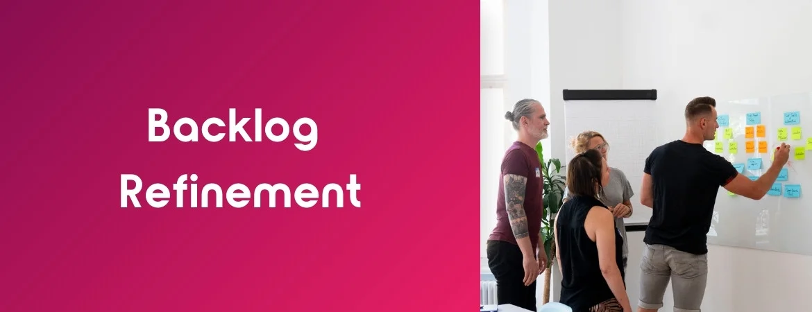 Backlog Refinement