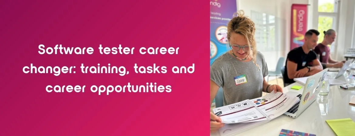 A smiling participant in a software testing training session reads through training materials, surrounded by other participants and laptops in a bright room. Text on the left: "Software Tester Career Changers: Training, Tasks, and Career Opportunitie